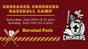Crusader Crushers Baseball Camp