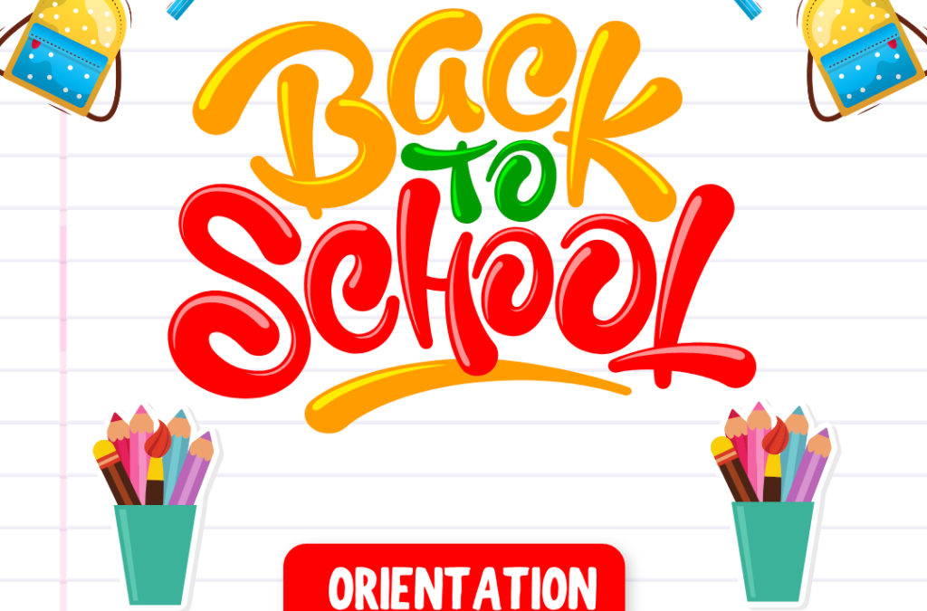 Back to School Orientation Dates