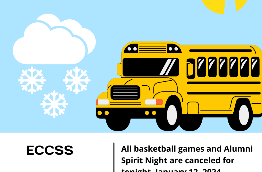 1/12/24 Basketball Games & Alumni Spirit Night Postponed