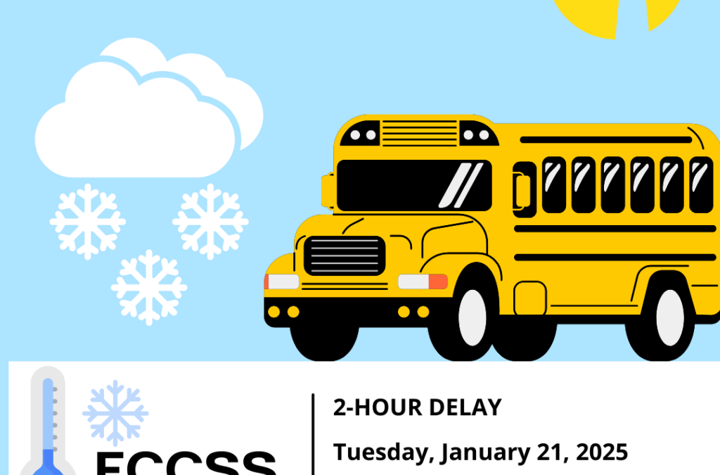 2-Hour Delay, Tuesday, January 21, 2025