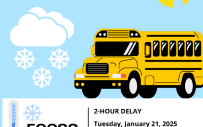 2-Hour Delay, Tuesday, January 21, 2025