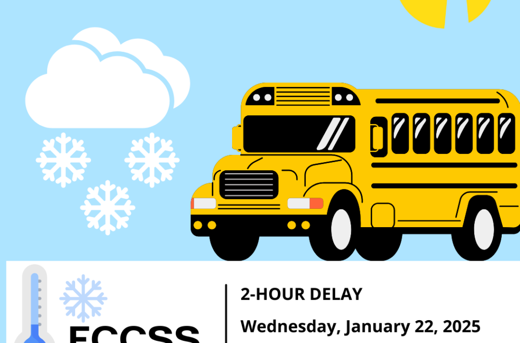 2-Hour Delay, Wednesday, January 22, 2025