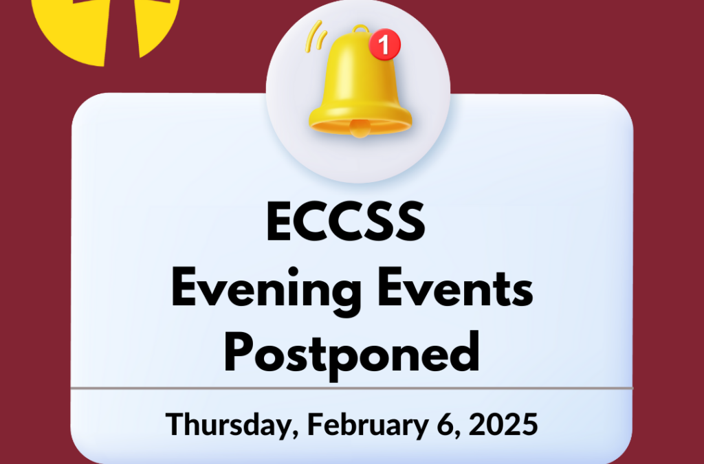 Evening Events Postponed